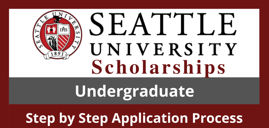 Seattle University Scholarships
