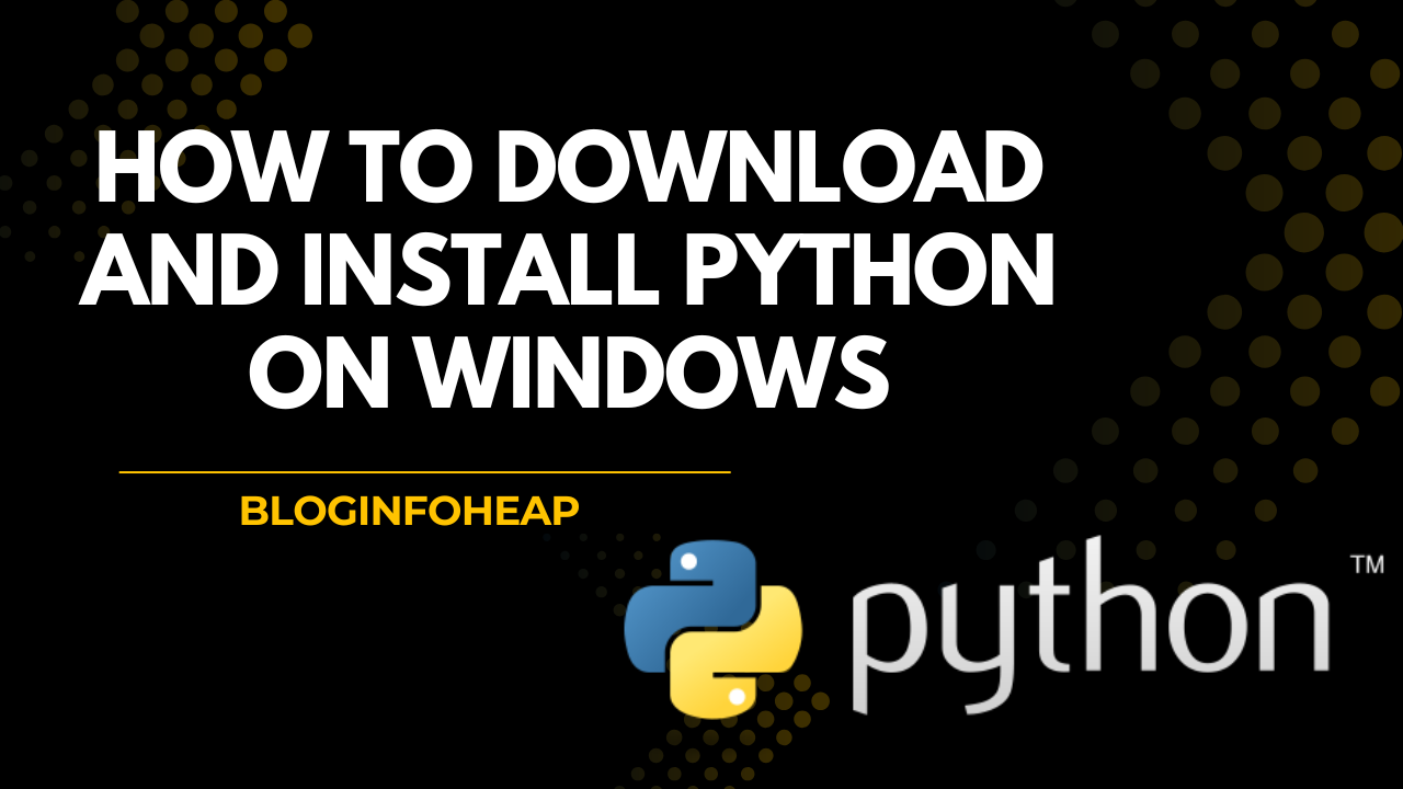 how to download and install python on windows