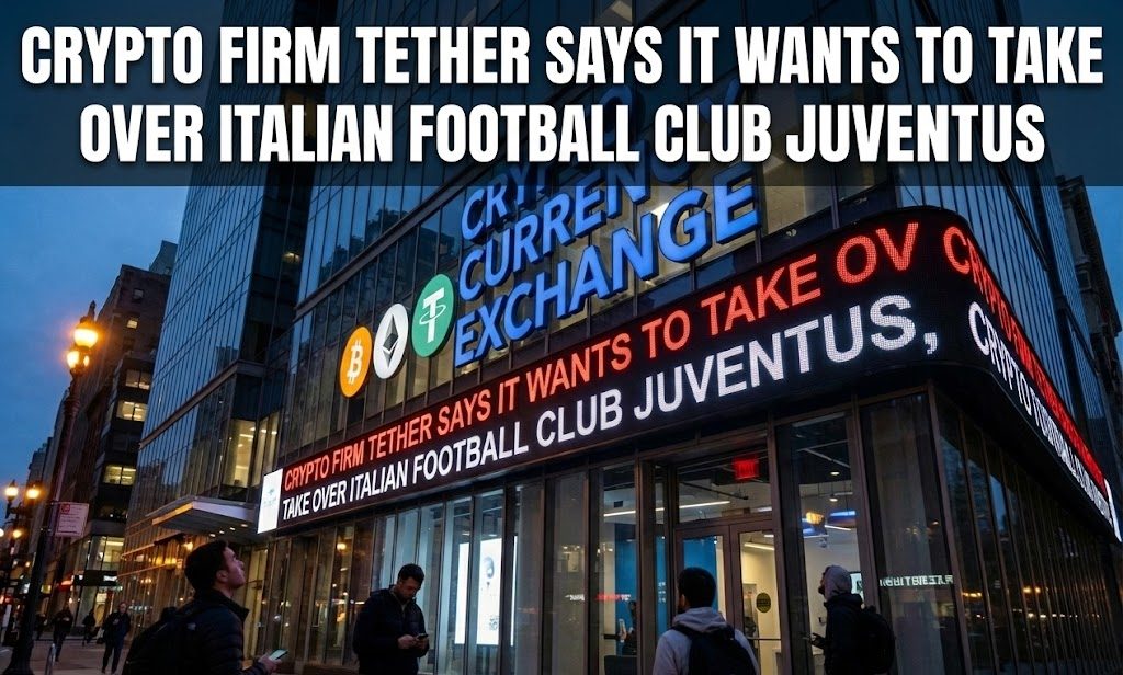 Crypto Firm Tether Says It Wants to Take Over Italian Football Club Juventus