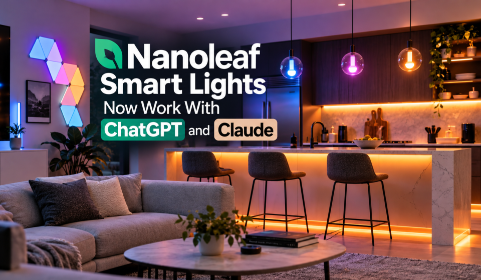 Nanoleaf Smart Lights Now Work With ChatGPT and Claude Nanoleaf MCP ChatGPT Claude